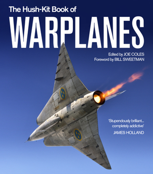 Hardcover The Hush-Kit Book of Warplanes Book