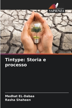 Paperback Tintype: Storia e processo [Italian] Book
