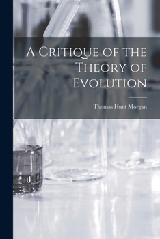 Paperback A Critique of the Theory of Evolution Book
