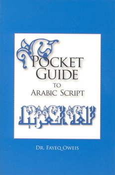 Paperback Pocket Guide to Arabic Script: Book