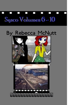 Sysco Volumes 6 to 10 - Book #2 of the Smog City