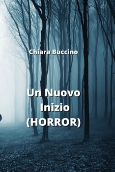 Paperback Un Nuovo Inizio (HORROR) [Italian] Book