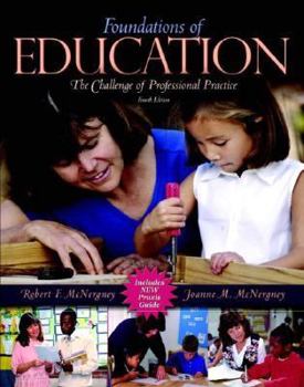 Hardcover Foundations of Education: The Challenge of Professional Practice, Mylabschool Edition Book