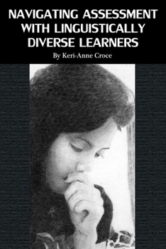 Paperback Navigating Assessment with Linguistically Diverse Learners Book