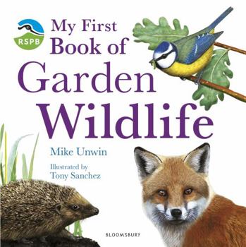 Hardcover Rspb My First Book of Garden Wildlife Book