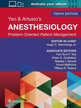 Hardcover Yao & Artusio's Anesthesiology: Problem-Oriented Patient Management Print + eBook with Multimedia Book