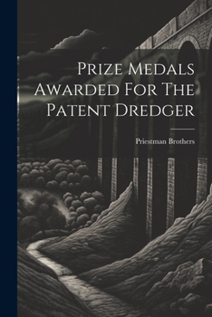 Paperback Prize Medals Awarded For The Patent Dredger Book