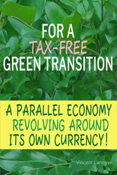 Paperback For a Tax-Free Green Transition Book