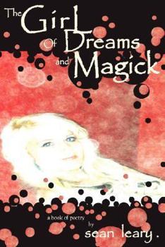 Paperback The Girl of Dreams and Magick Book