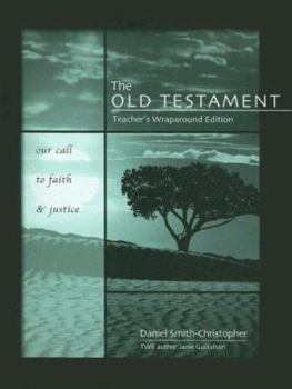 Paperback The Old Testament: Our Call to Faith & Justice Book