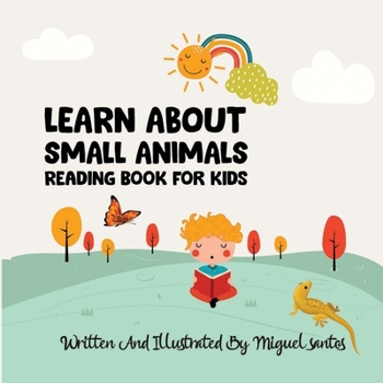 Paperback Learn About Small Animals: Reading Book For Kids Book