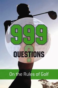 Paperback 999 Questions on the Rules of Golf Book
