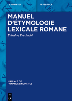 Hardcover Manuel d'Étymologie Lexicale Romane [French] Book