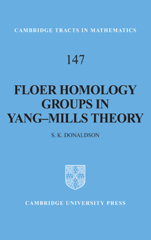 Hardcover Floer Homology Groups in Yang-Mills Theory Book