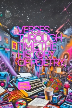 Paperback Verses Through Time: The History of Poetry Book