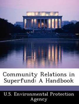 Paperback Community Relations in Superfund: A Handbook Book