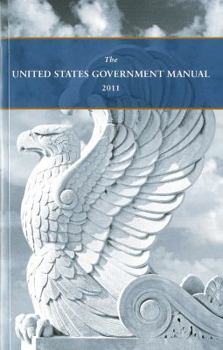 Paperback United States Government Manual: 2011 Book