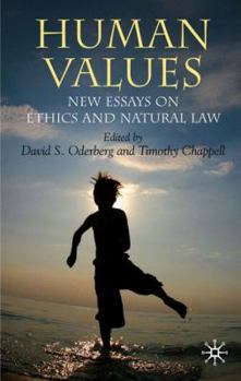 Paperback Human Values: New Essays on Ethics and Natural Law Book