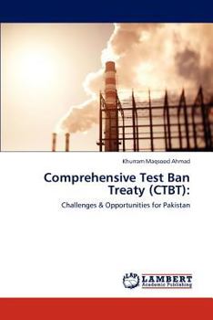 Paperback Comprehensive Test Ban Treaty (CTBT) Book