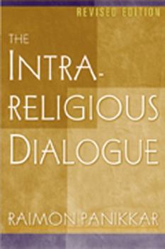 Paperback The Intrareligious Dialogue (Revised Edition) Book