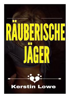 Paperback R?uberische J?ger [German] Book