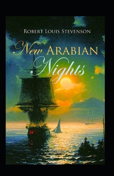 Paperback The New Arabian Nights Annotated Book