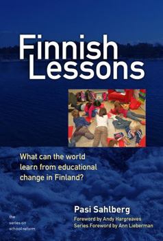 Paperback Finnish Lessons: What Can the World Learn from Educational Change in Finland? Book