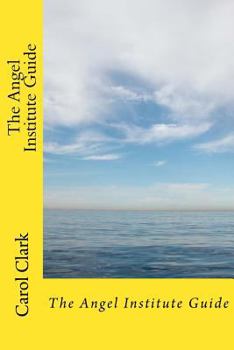 The Angel Institute Guide: A Brief History of Angels in Christian Philosophy