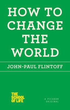Paperback How to Change the World Book