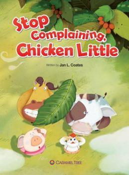 Paperback Stop Complaining, Chicken Little Book