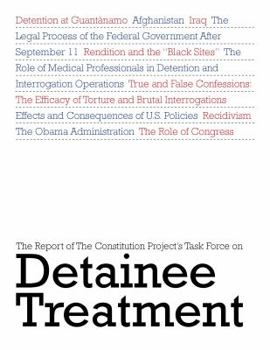 Paperback The Report of The Constitution Project's Task Force on Detainee Treatment Book