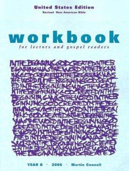 Paperback Workbook for Lectors And Gospel Readers 2006 Year B Book