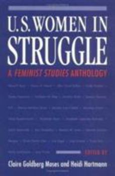 Paperback U.S. Women in Struggle: A *Feminist Studies* Anthology Book
