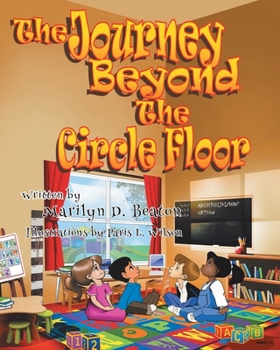 Paperback The Journey Beyond the Circle Floor Book