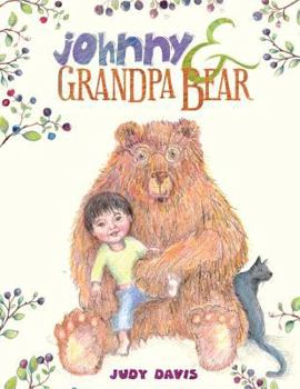 Paperback Johnny and Grandpa Bear Book