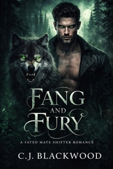 Paperback Fang and Fury: A Fated Mates Shifter Romance Book