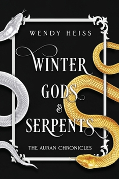 Winter Gods & Serpents