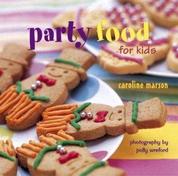 Hardcover Party Food for Kids Book