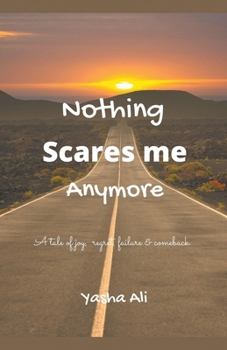 Paperback Nothing scares me anymore Book