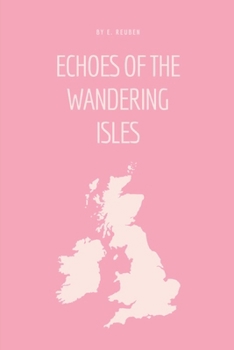 Paperback Echoes of the Wandering Isles Book