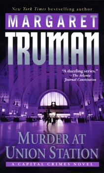Murder at Union Station - Book #20 of the Capital Crimes