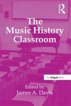 Hardcover The Music History Classroom Book