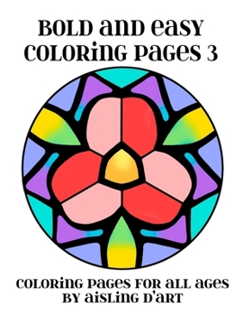 Paperback Bold and Easy Coloring Pages 3: Coloring Pages for All Ages Book