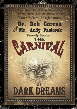 Paperback The Carnival Of Dark Dreams Book