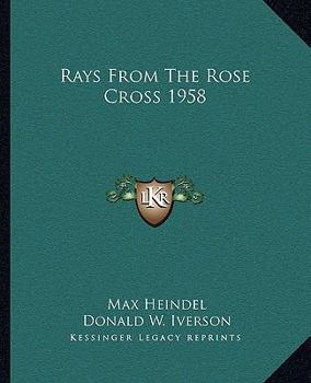 Paperback Rays From The Rose Cross 1958 Book