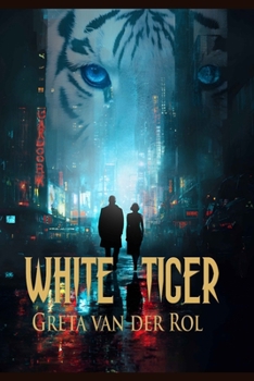White Tiger - Book #2 of the Black Tiger