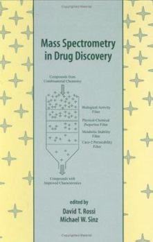 Hardcover Mass Spectrometry in Drug Discovery Book