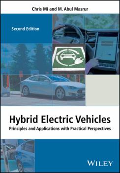 Hardcover Hybrid Electric Vehicles: Principles and Applications with Practical Perspectives Book
