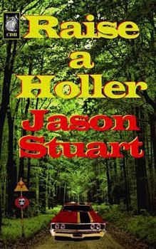 Paperback Raise a Holler Book