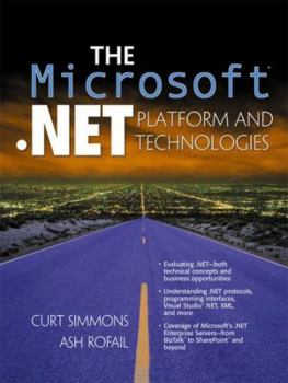 Paperback The Microsoft .Net Platform and Technologies Book